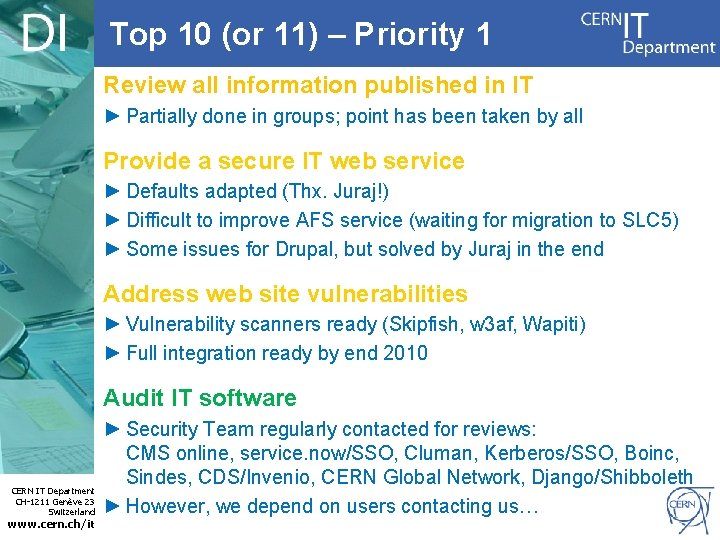 Top 10 (or 11) – Priority 1 Review all information published in IT ►