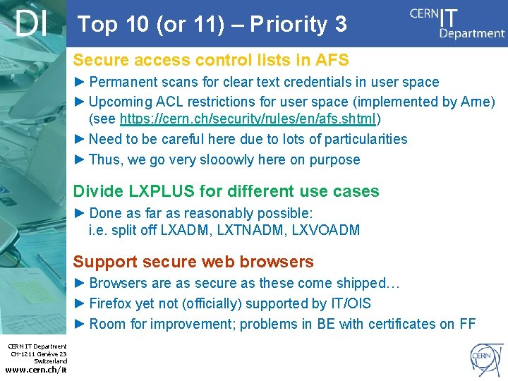 Top 10 (or 11) – Priority 3 Secure access control lists in AFS ►