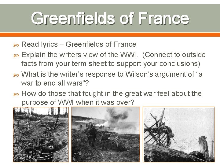 Greenfields of France Read lyrics – Greenfields of France Explain the writers view of
