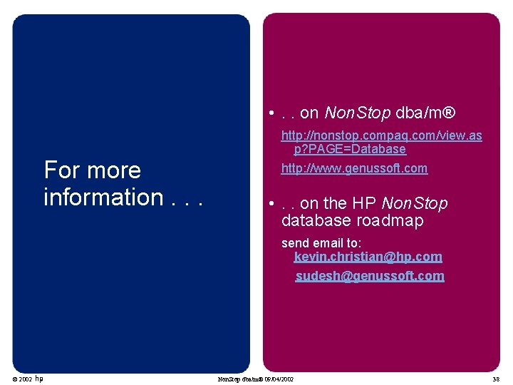 • . . on Non. Stop dba/m® For more information. . . http: • . . on Non. Stop dba/m® For more information. . . http: