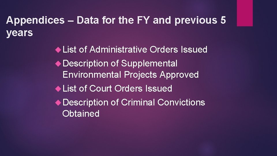 Appendices – Data for the FY and previous 5 years List of Administrative Orders