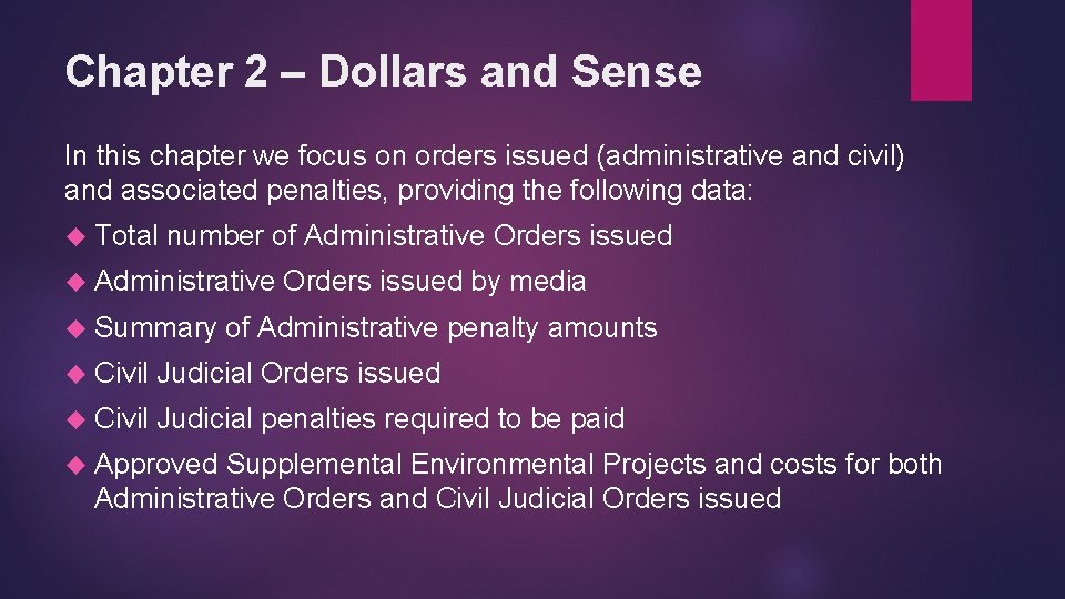 Chapter 2 – Dollars and Sense In this chapter we focus on orders issued