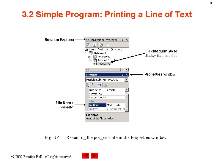 9 3. 2 Simple Program: Printing a Line of Text Solution Explorer Click Module