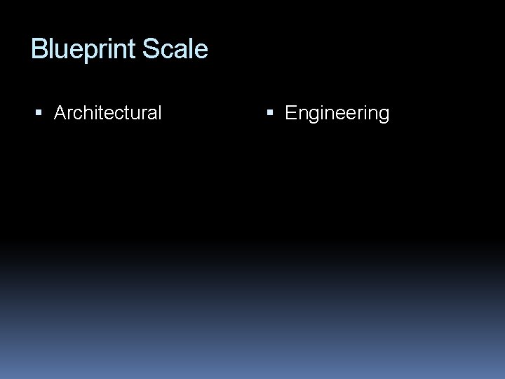 Blueprint Scale Architectural Engineering 