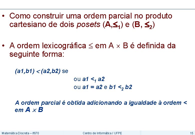  • Como construir uma ordem parcial no produto cartesiano de dois posets (A,