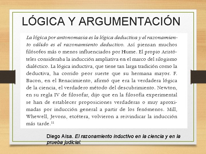 LÓGICA Y ARGUMENTACIÓN Diego Aísa. El razonamiento inductivo en la ciencia y en la