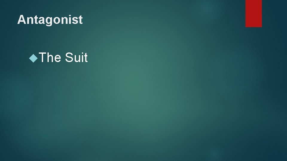 Antagonist The Suit 