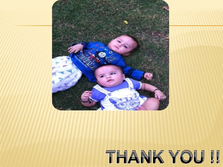 THANK YOU !! 
