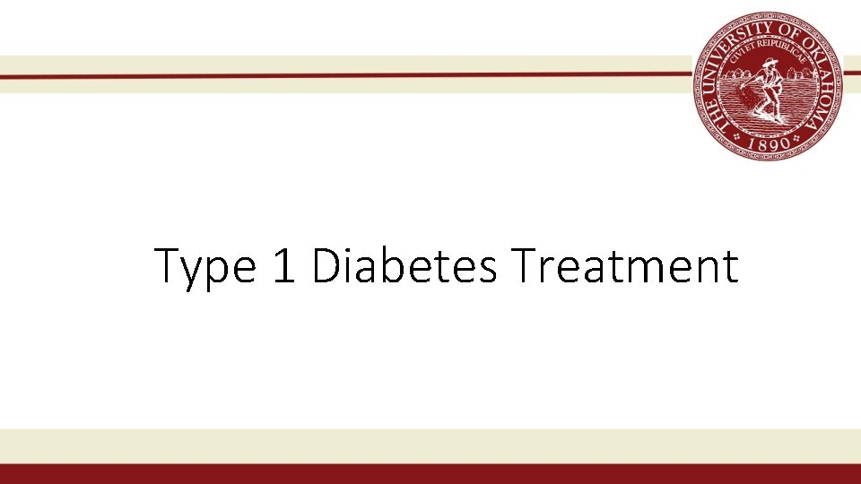 Type 1 Diabetes Treatment 