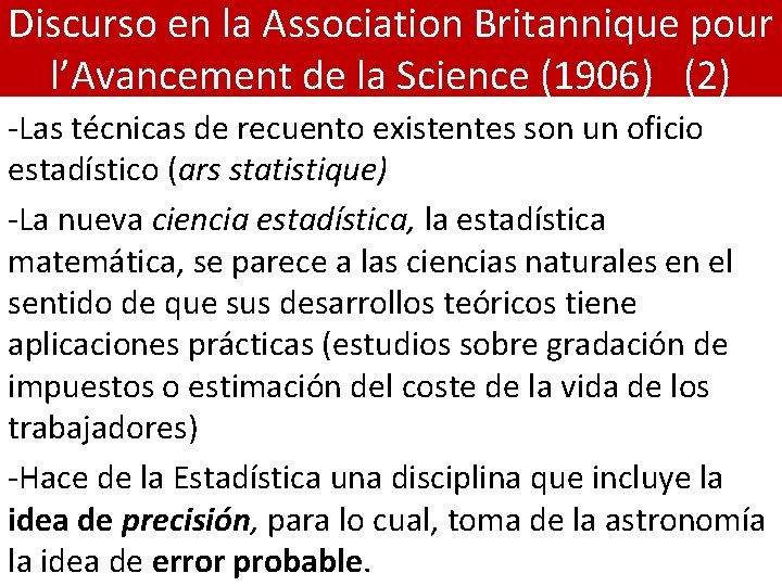 Discurso en la Association Britannique pour l’Avancement de la Science (1906) (2) -Las técnicas