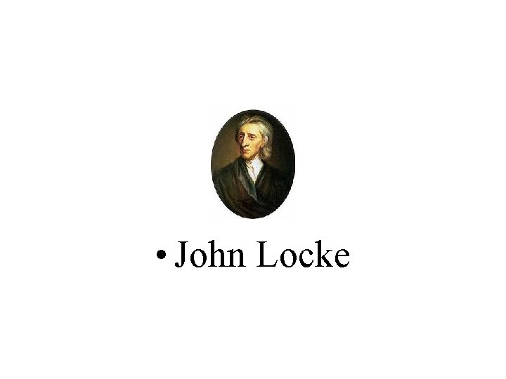  • John Locke 