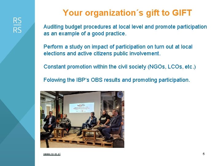 Your organization´s gift to GIFT Auditing budget procedures at local level and promote participation