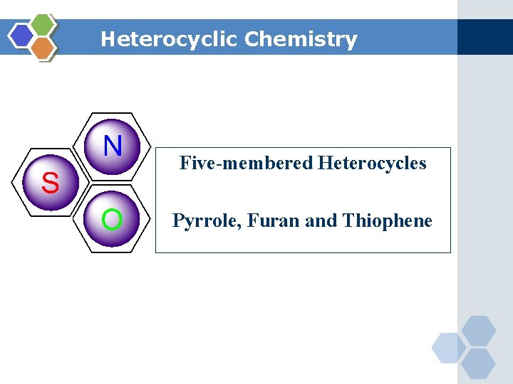 Heterocyclic Chemistry Five-membered Heterocycles Pyrrole, Furan and Thiophene 