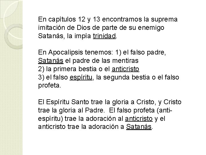 En capítulos 12 y 13 encontramos la suprema imitación de Dios de parte de