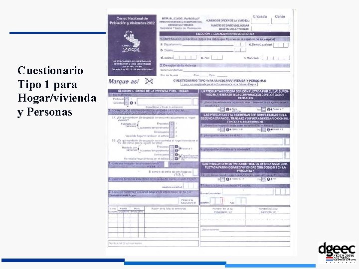 Cuestionario Tipo 1 para Hogar/vivienda y Personas 