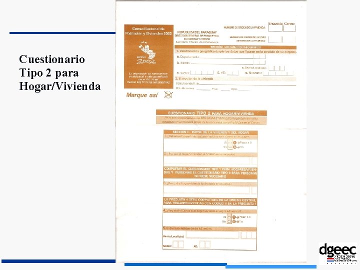 Cuestionario Tipo 2 para Hogar/Vivienda 