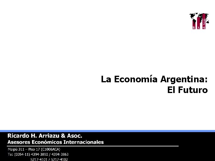 La Economía Argentina: El Futuro 