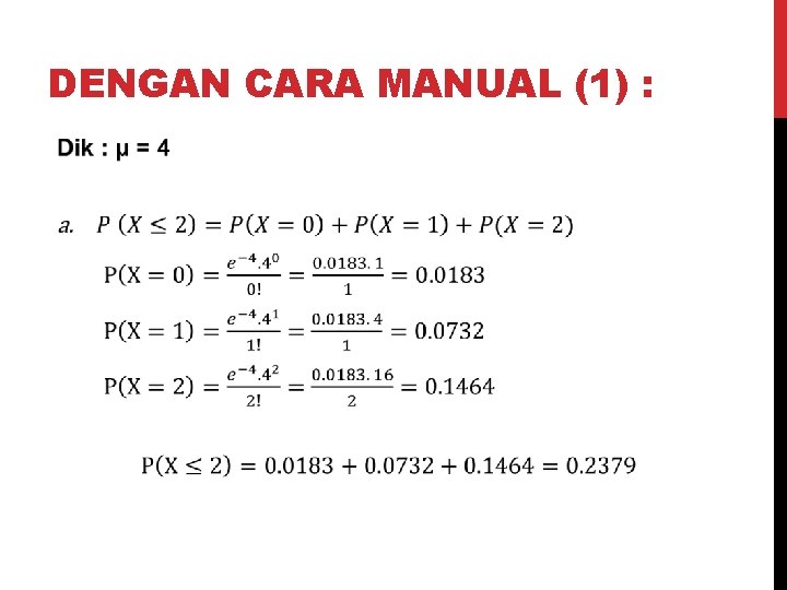 DENGAN CARA MANUAL (1) : 