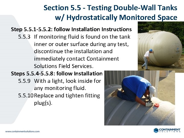 Section 5. 5 - Testing Double-Wall Tanks w/ Hydrostatically Monitored Space Step 5. 5.