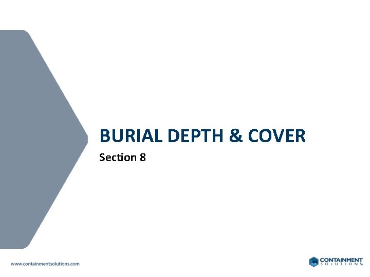 BURIAL DEPTH & COVER Section 8 