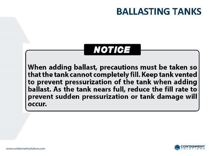 BALLASTING TANKS 10. 5. 1 At the moment the tank is full, the pressure