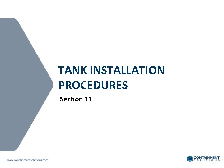TANK INSTALLATION PROCEDURES Section 11 66 