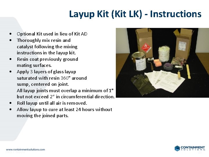 Layup Kit (Kit LK) - Instructions • Optional Kit used in lieu of Kit