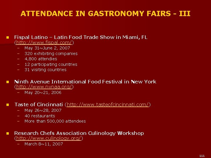 ATTENDANCE IN GASTRONOMY FAIRS - III n Fispal Latino – Latin Food Trade Show