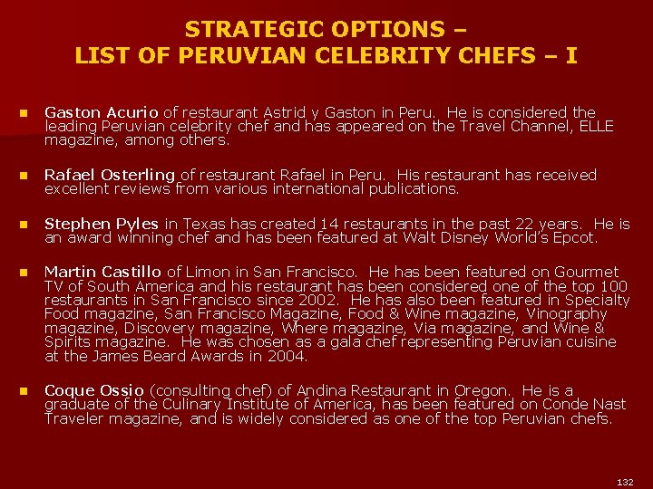 STRATEGIC OPTIONS – LIST OF PERUVIAN CELEBRITY CHEFS – I n Gaston Acurio of