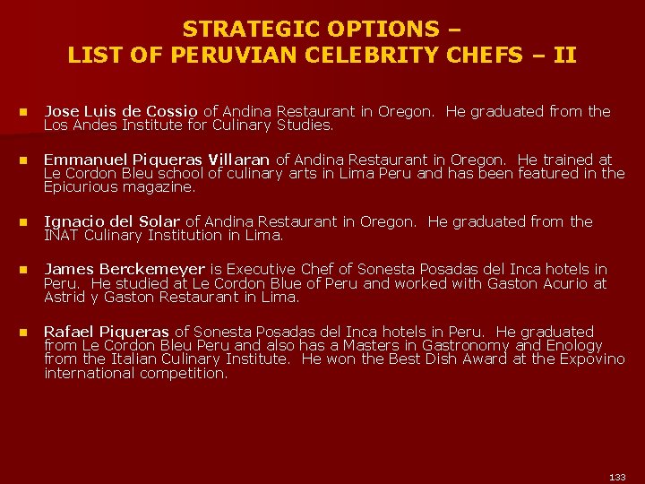 STRATEGIC OPTIONS – LIST OF PERUVIAN CELEBRITY CHEFS – II n Jose Luis de