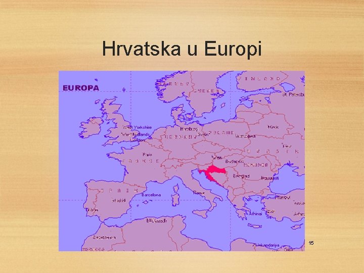 Hrvatska u Europi 15 