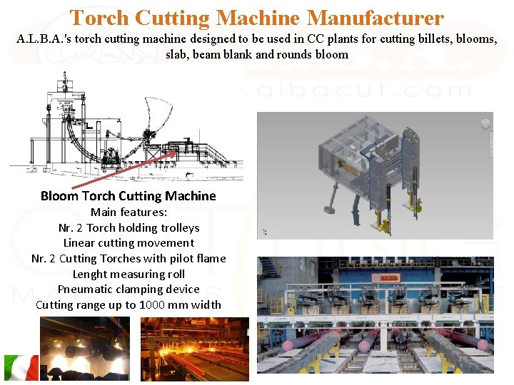 Torch Cutting Machine Manufacturer A. L. B. A. 's torch cutting machine designed to