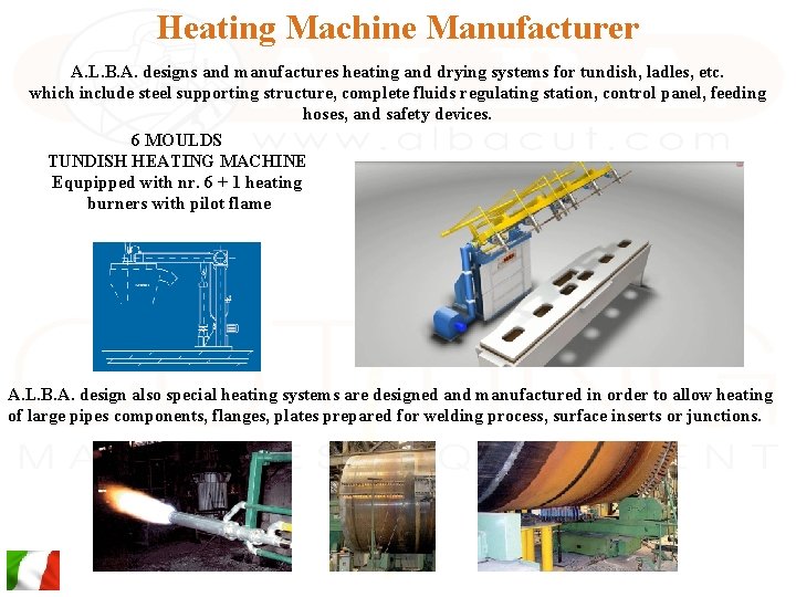 Heating Machine Manufacturer A. L. B. A. designs and manufactures heating and drying systems