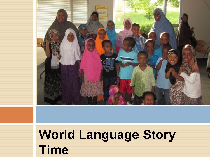 World Language Story Time 