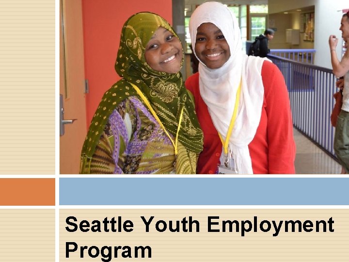 Seattle Youth Employment Program 