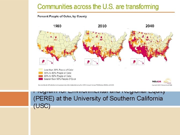Program for Environmental and Regional Equity (PERE) at the University of Southern California (USC)