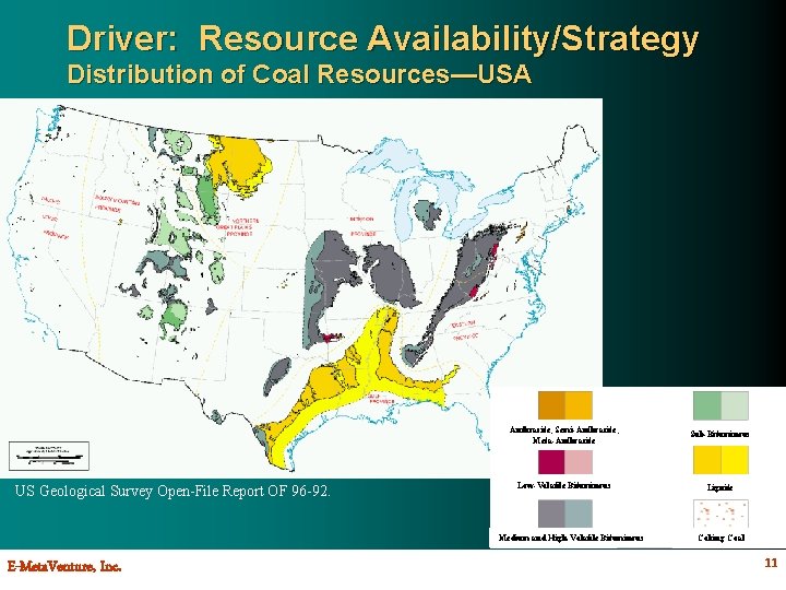 Driver: Resource Availability/Strategy Distribution of Coal Resources—USA US Geological Survey Open-File Report OF 96