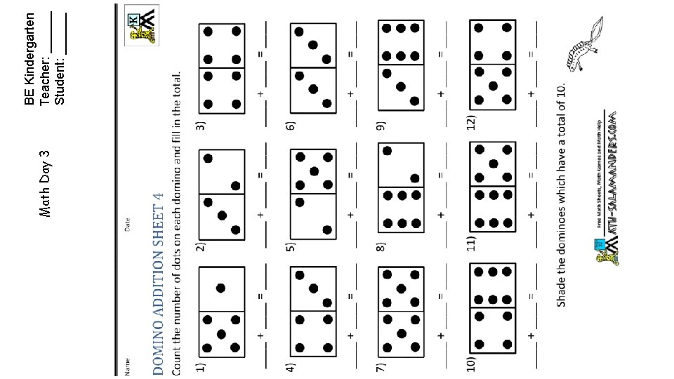 Math Day 3 BE Kindergarten Teacher: ______ Student: ______ 