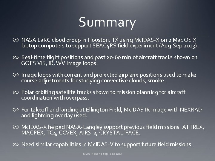 Summary NASA La. RC cloud group in Houston, TX using Mc. IDAS-X on 2