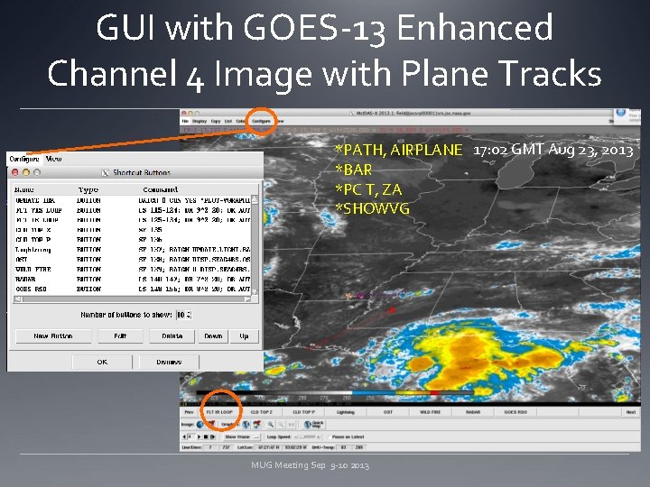 GUI with GOES-13 Enhanced Channel 4 Image with Plane Tracks *PATH, AIRPLANE 17: 02