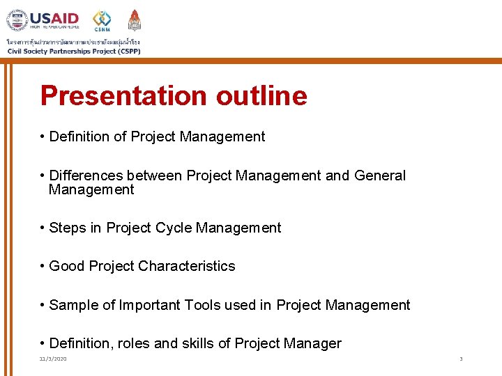 Presentation outline • Definition of Project Management • Differences between Project Management and General Presentation outline • Definition of Project Management • Differences between Project Management and General