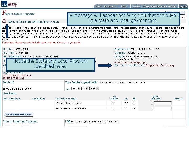 A message will appear notifying you that the buyer is a state and local