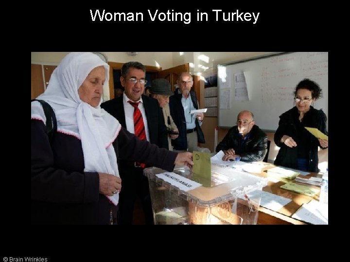 Woman Voting in Turkey © Brain Wrinkles 