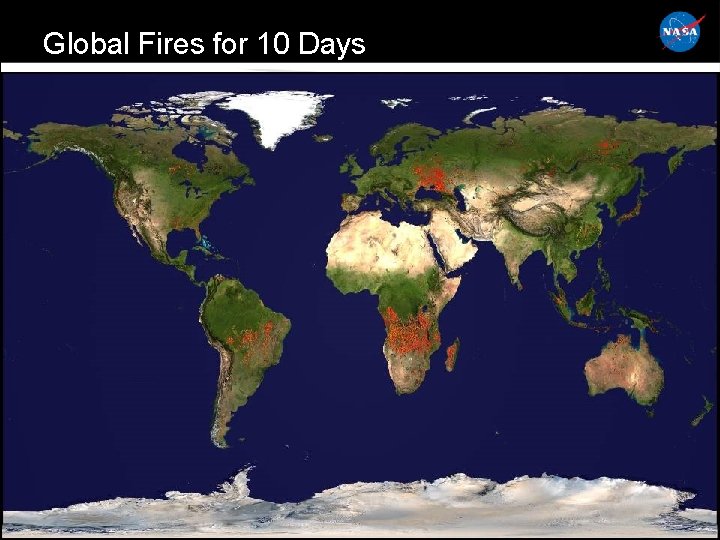 Global Fires for 10 Days 6 