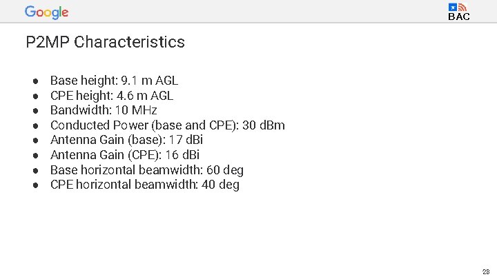 BAC P 2 MP Characteristics ● ● ● ● Base height: 9. 1 m