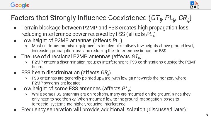 BAC Factors that Strongly Influence Coexistence (GTij, PLij, GRij) ● Terrain blockage between P