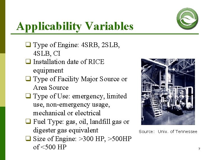 Applicability Variables q Type of Engine: 4 SRB, 2 SLB, 4 SLB, CI q