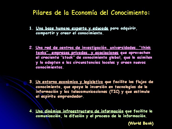 Pilares de la Economía del Conocimiento: 1. Una base humana experta y educada para