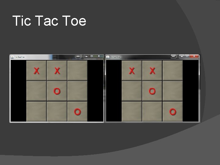 Tic Tac Toe 