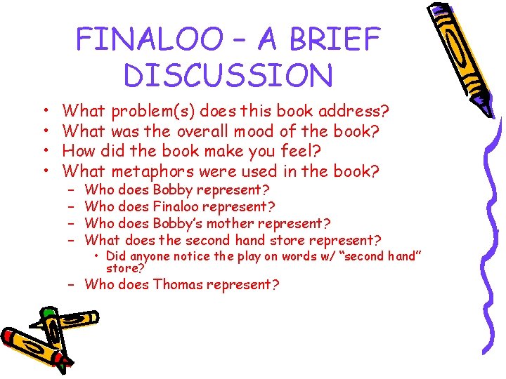 FINALOO – A BRIEF DISCUSSION • • What problem(s) does this book address? What